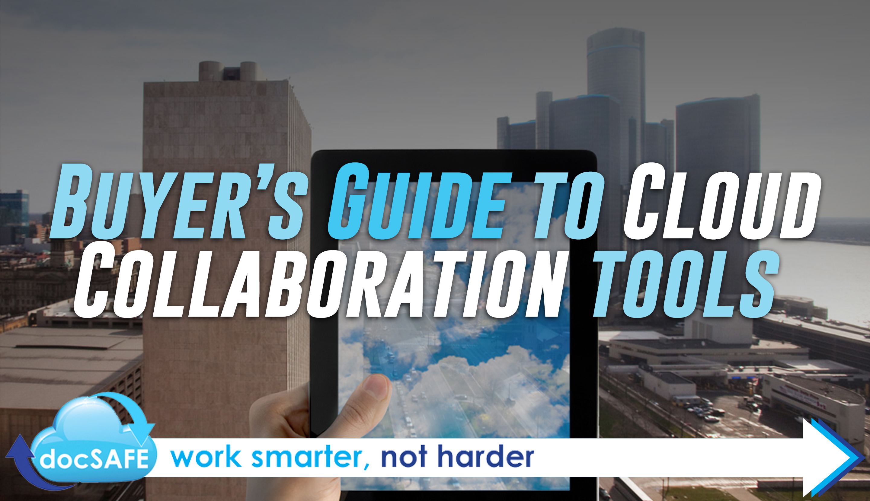 Buyer's guide to cloud collaboration tools